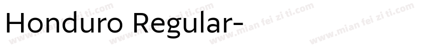 Honduro Regular字体转换